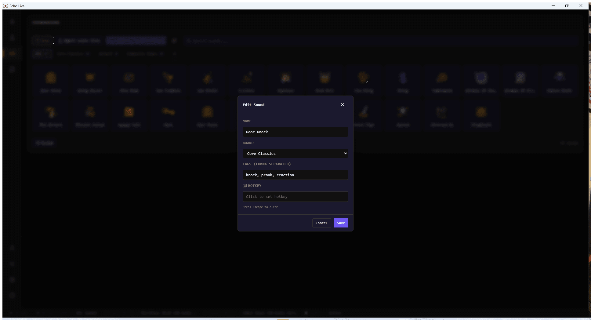 Echo Live Edit Sound dialog with name, board, tags, and hotkey controls